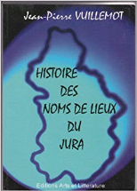 Histoire des noms de lieux du Jura